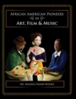 Image for African American Pioneers in Art, Film and Music
