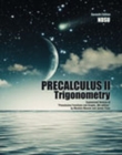 Image for Precalculus II: Trigonometry: Customized Version of &quot;Precalculus Functions and Graphs, 8th Edition&quot; by Mustafa Munem and James Yizze