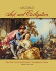 Image for A History of Art &amp; Civilization: The Age of Enlightenment and Romanticism Periods