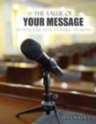 Image for The Value of Your Message: An Introduction to Public Speaking