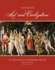 Image for A History of Art and Civilization: The Renaissance and Baroque Periods