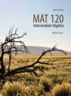 Image for MAT 120: Intermediate Algebra