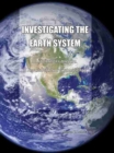 Image for Investigating the Earth System: A Laboratory Manual in Applied Physical Geology