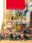 Image for Foundations of Culture Wars in Education