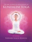 Image for The Art, Science, and Application of Kundalini Yoga