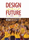 Image for Design Your Future: An Inspiring Major AND Extraordinary Career