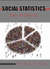 Image for Social Statistics: The Workbook