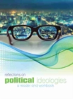 Image for Reflections on Political Ideologies: A Reader and A Workbook