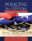 Image for Policing for the 21st Century: Realizing the Vision of Police in a Free Society