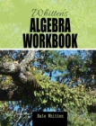 Image for Whitten&#39;s Algebra Workbook