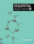 Image for Sequential Organic Chemistry II