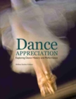 Image for Dance Appreciation: Exploring Dance History and Performance