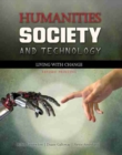 Image for Humanities, Society and Technology: Living with Change