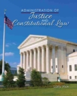 Image for Administration of Justice and Constitutional Law