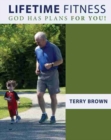 Image for Lifetime Fitness: God Has Plans for You!