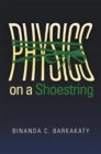 Image for Physics on a Shoestring