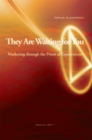 Image for They Are Waiting for You: Marketing Through the Prism of Expectations