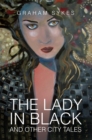 Image for Lady in Black and Other City Tales