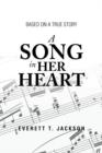 Image for A Song in Her Heart : Based on a True Story