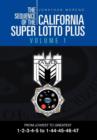 Image for The Sequence of the California Super Lotto Plus Volume 1 : From Lowest to Greatest Volume 1