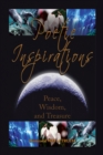 Image for Poetic Inspirations: Peace, Wisdom, and Treasure