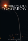 Image for There Will Be a Tomorrow