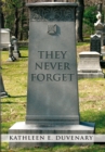 Image for They Never Forget