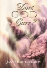 Image for Does God Care?