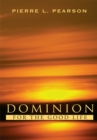 Image for Dominion: For the Good Life