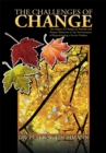 Image for Challenges of Change: The Impact of Change On Attitude and Human Behavior in the Environment of Repositioning a Service Product