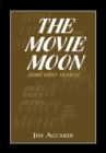 Image for Movie Moon: (And Other Stories)