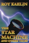 Image for Star Machine and Other Tales