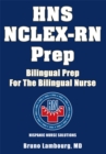 Image for HNS NCLEX-RN prep: bilingual prep for the bilingual nurse