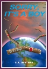 Image for Sorry, It&#39;s a Boy