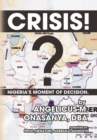 Image for Crisis: Nigeria&#39;s Moment of Decision