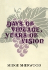 Image for Days of Vintage, Years of Vision