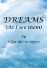 Image for Dreams (As I See Them)