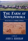 Image for Farm at Novestroka: Koafocn B Hobectpoka