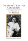Image for Treasured Recipes Cookbook: A Treasured Recipes Cookbook in Memory of My Mother