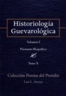 Image for Historiologia Guevarologica: Coleccion Poesias Del Presidio