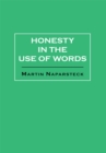 Image for Honesty in the Use of Words