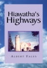 Image for Hiawatha&#39;s Highways