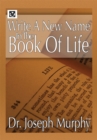Image for Write a New Name in the Book of Life