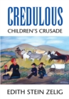 Image for Credulous: Children&#39;s Crusade