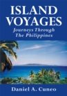 Image for Island Voyages: Journeys Through the Philippines