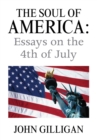 Image for Soul of America: Essays on the 4Th of July