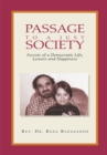 Image for Passage to a Just Society: Secrets of a Democratic Life, Leisure and Happiness