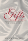 Image for Gifts from America: And Other Stories