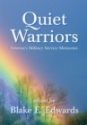 Image for Quiet Warriors: Veteran&#39;s Military Service Memories