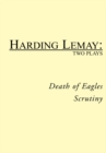 Image for Death of Eagles / Scrutiny: Two Plays